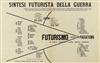 (FUTURISM.) Carrà, Carlo, Marinetti, F. T.; et al. Sintesi Futurista della guerra Preghiera di affiggerla nelle acase e nie luoghi publ